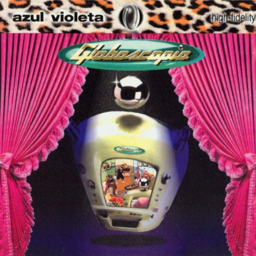 Azul Violeta - Globoscopio (1996)