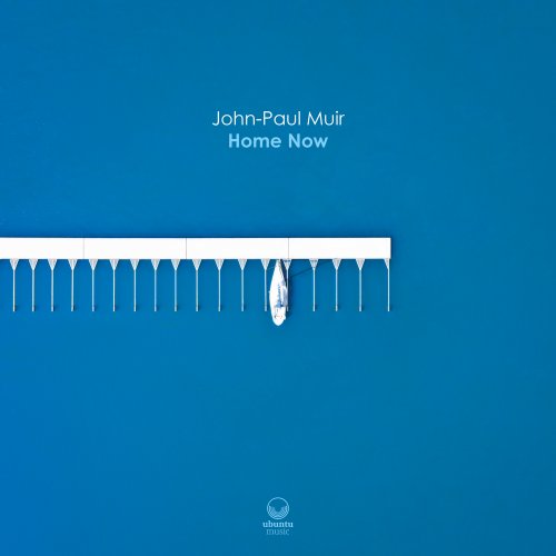 John-Paul Muir - Home Now (2024) [Hi-Res]