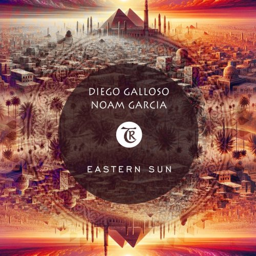 Diego Galloso, Noam Garcia, Tibetania - Eastern Sun (2024)