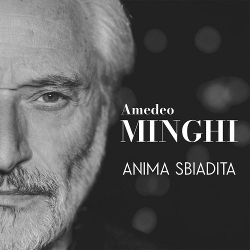 Amedeo Minghi - Anima sbiadita (2024) [Hi-Res]