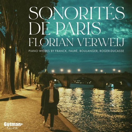 Florian Verweij - Sonorités de Paris (2024) Hi-Res