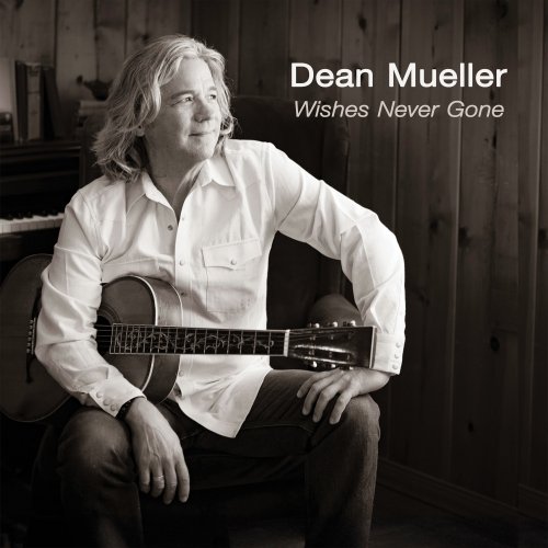 Dean Mueller - Wishes Never Gone (2024)