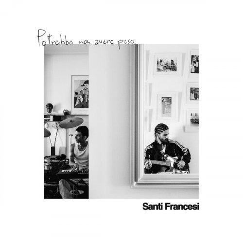 SANTI FRANCESI - POTREBBE NON AVERE PESO (2024) Hi-Res