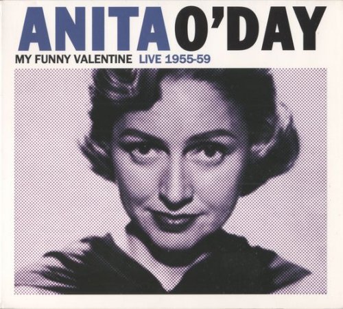 Anita O'Day - My Funny Valentine. Live 1955-59 (2012)