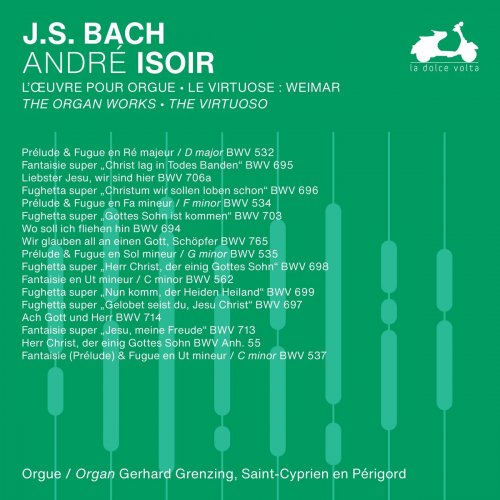 André Isoir - J.S. Bach: The Organ Works, The Virtuoso, Vol. 2 (2024) Hi-Res