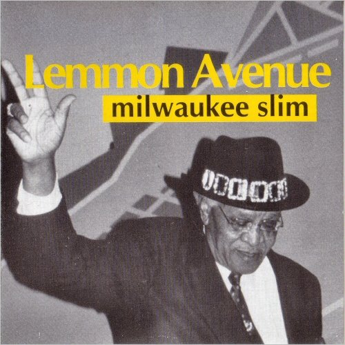 Milwaukee Slim - Lemmon Avenue (1995) [CD Rip]