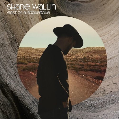 Shane Wallin - East Of Albuquerque (Extended) (2024)