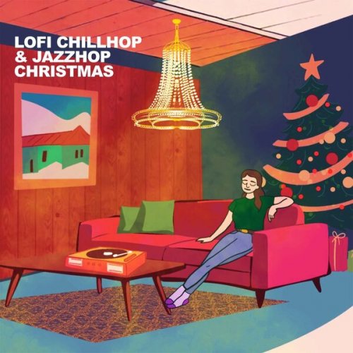 VA - LoFi Chillhop & JazzHop Christmas (Calm Music Session One) (2024)