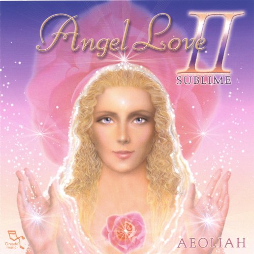 Aeoliah - Angel Love 2: Sublime (2002)