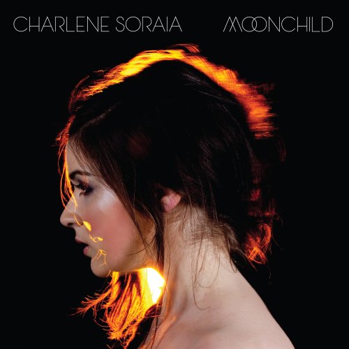 Charlene Soraia - Moonchild (2011)