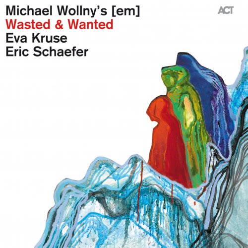 Michael Wollny's [em] - Wasted & Wanted (2012) DSD64