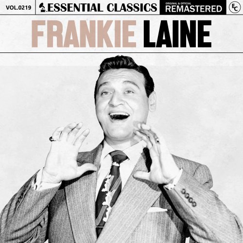 Frankie Laine - Essential Classics, Vol. 219: Frankie Laine (2024)