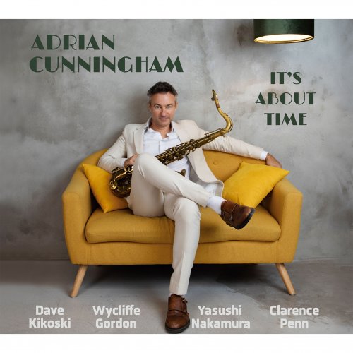 Adrian Cunningham - It's About Time (2024)