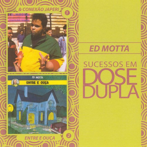 Ed Motta - Sucessos em Dose Dupla (2011)