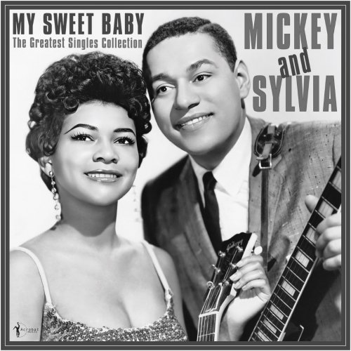 Mickey & Sylvia - My Sweet Baby: The Greatest Singles 1954-61 (2024)