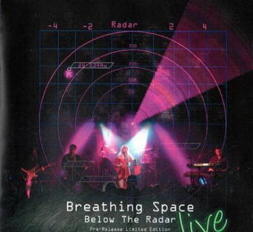 Breathing Space - Below the Radar Live (2011) CD-Rip