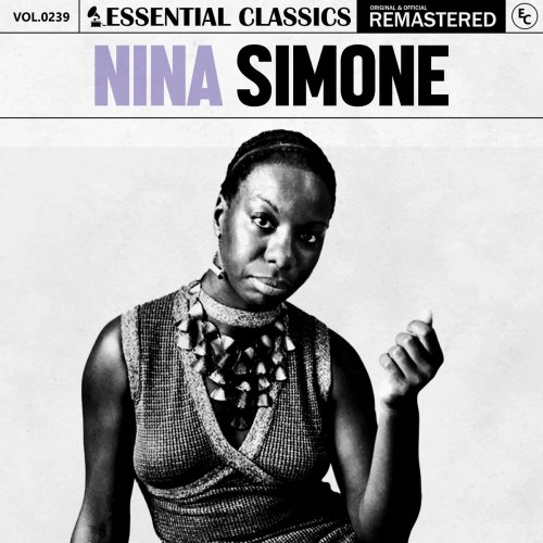 Nina Simone - Essential Classics, Vol. 239: Nina Simone (2024)