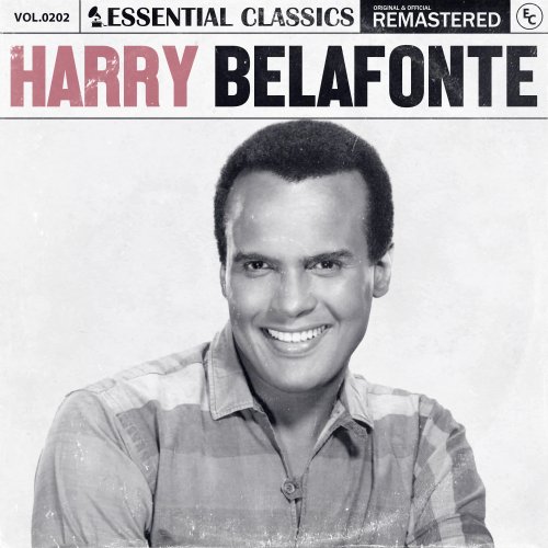 Harry Belafonte - Essential Classics, Vol. 202: Harry Belafonte (2024)