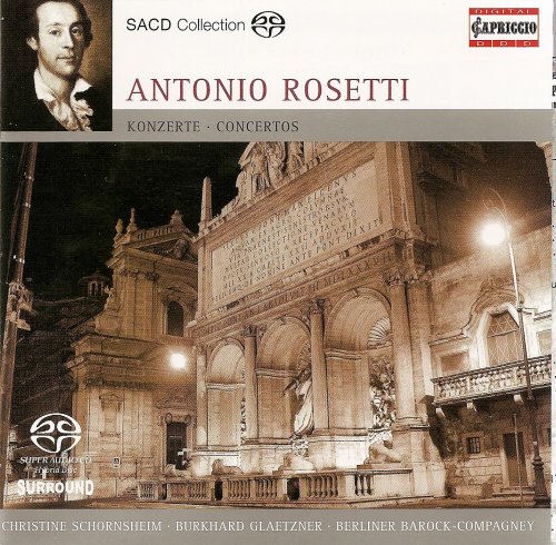 Christine Schornsheim, Burkhard Glaetzner, Berliner Barock-Compagney - Rosetti: Concerti (2007)