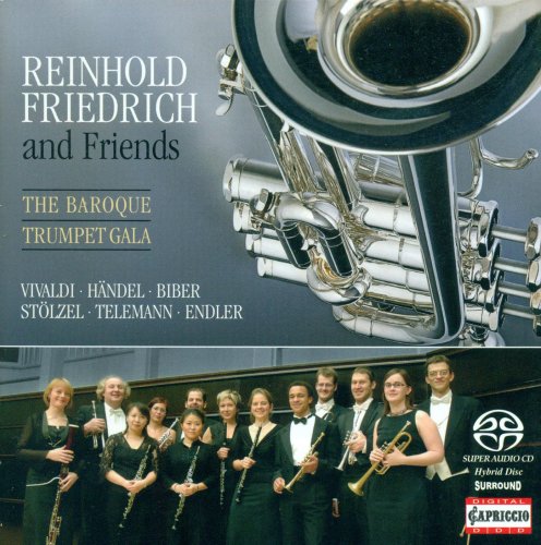 Reinhold Friedrich, Cappella Istropolitana - The Baroque Trumpet Gala (2007)