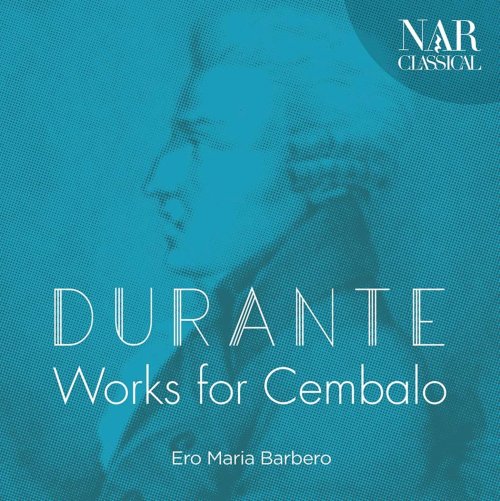 Ero Maria Barbero - Francesco Durante: Works for Cembalo (2022)