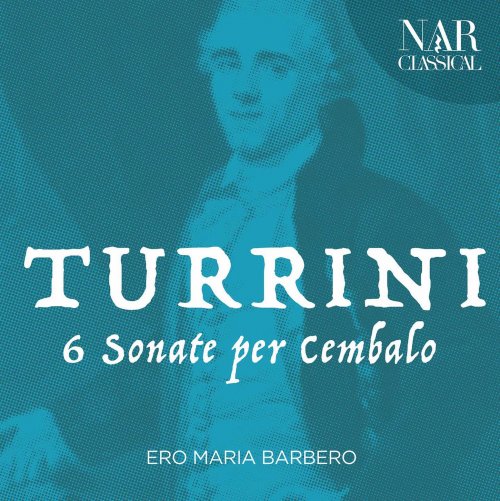 Ero Maria Barbero - Turrini: 6 Sonate Per Cembalo (2022)