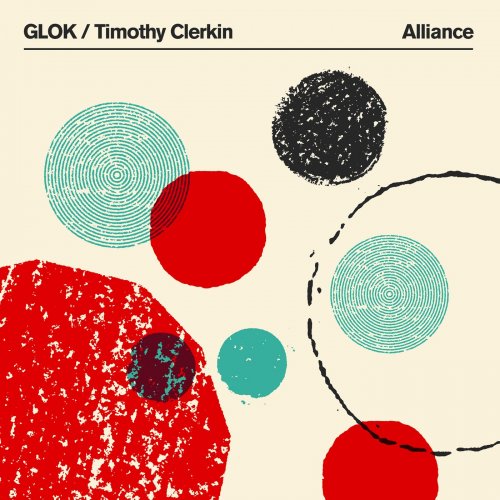 Glok, Timothy Clerkin & Du Blonde - Alliance (2024)