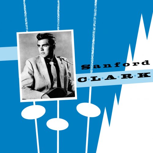 Sanford Clark - Presenting Sandford Clark (1956)