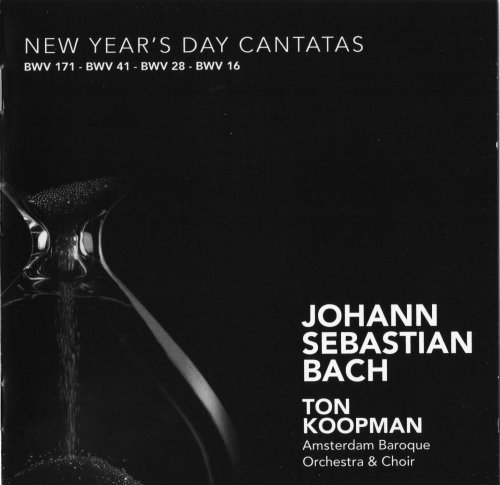 Amsterdam Baroque Orchestra, Ton Koopman - J.S. Bach: New Year's Day Cantatas (2009) CD-Rip