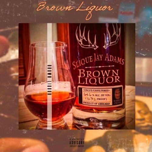 Slique Jay Adams - Brown Liquor (2024)