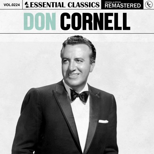 Don Cornell - Essential Classics, Vol. 224: Don Cornell (2024)