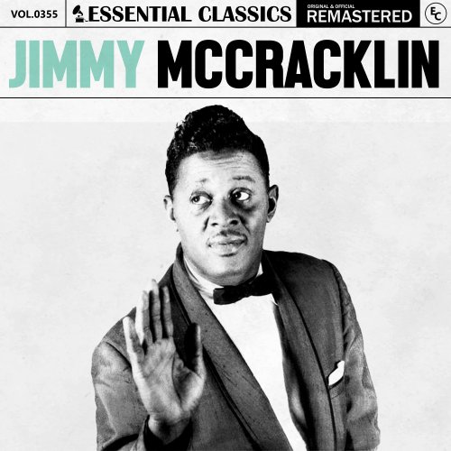 Jimmy McCracklin - Essential Classics, Vol. 355: Jimmy McCracklin (2024)