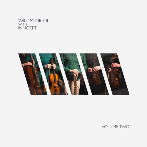 Will McNicol, Innotet - Will McNicol with Innotet, Vol. 1-2 (2019/2024)