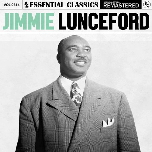 Jimmie Lunceford - Essential Classics, Vol. 614 (2024)