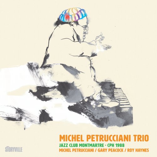 Michel Petrucciani, Gary Peacock & Roy Haynes - Jazz Club Montmartre - CPH 1988 (Remastered) (2024) [Hi-Res]