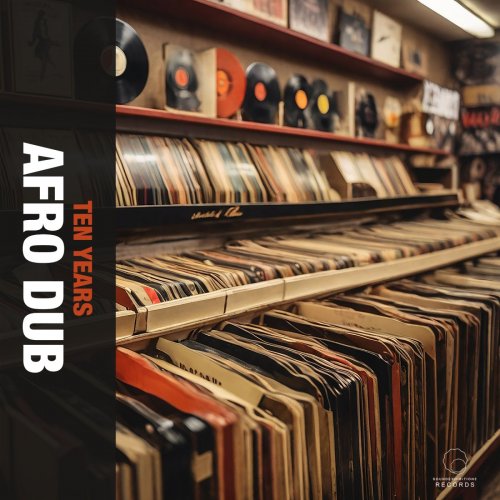 Afro Dub - Ten Years (2024)