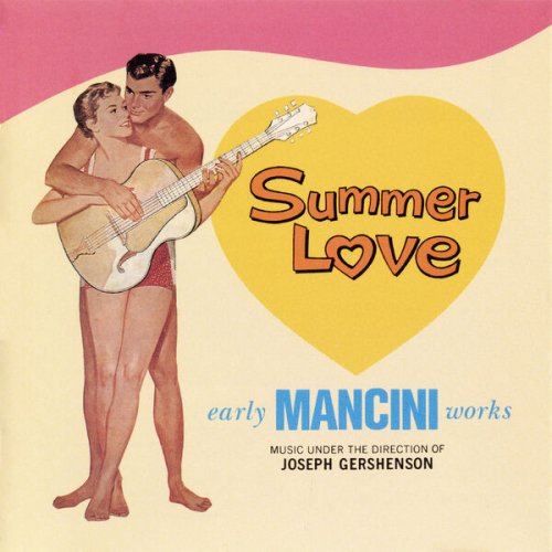 Joseph Gershenson, Jimmy Daley And The Ding-A-Lings - Summer Love: Early Henry Mancini Works (Original Film Soundtrack) (1995)