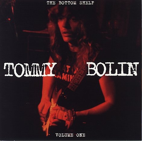 Tommy Bolin - Bottom Shelf Vol.1 (1996)