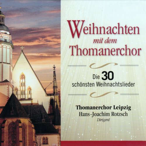 Thomanerchor Leipzig - Weihnachten mit dem Thomanerchor (2015)