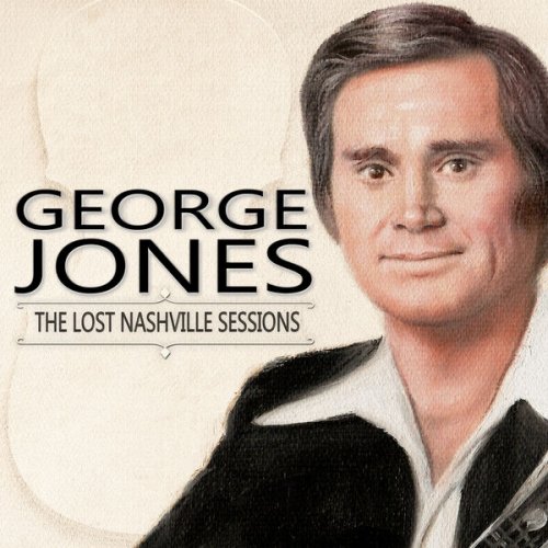 George Jones - THE LOST NASHVILLE SESSIONS (2024) [Hi-Res]