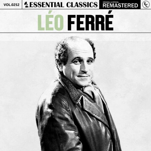 Léo Ferré - Essential Classics, Vol. 252 (2024)