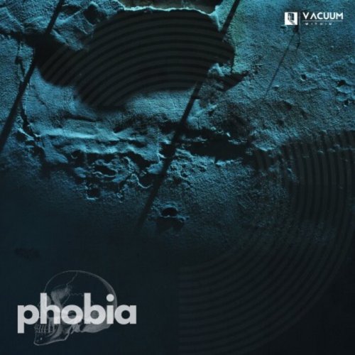 Vacuum Within - Phobia (2024)