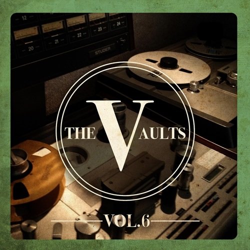 Various Artists - The Vaults Vol. 6 (2019)