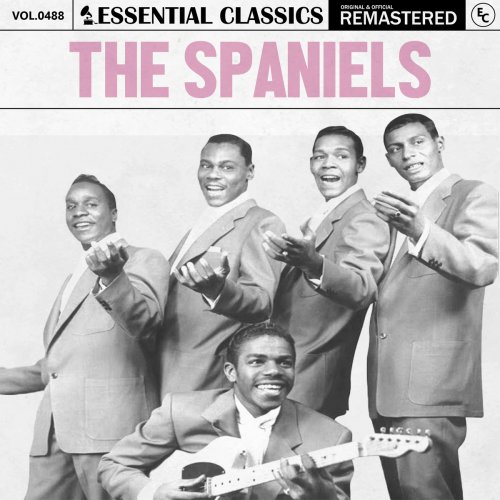 The Spaniels - Essential Classics, Vol. 488: The Spaniels (2024)