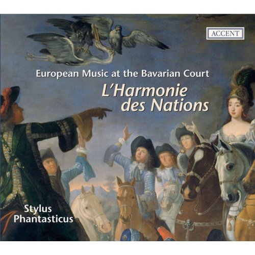 Stylus Phantasticus - L'Harmonie des Nations - European music at the Bavarian Court (2024)