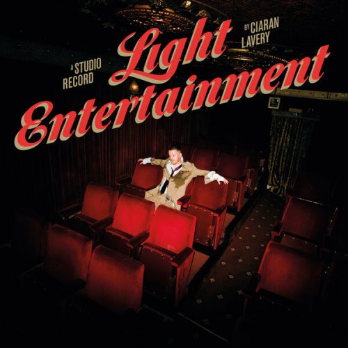 Ciaran Lavery - Light Entertainment (2024)