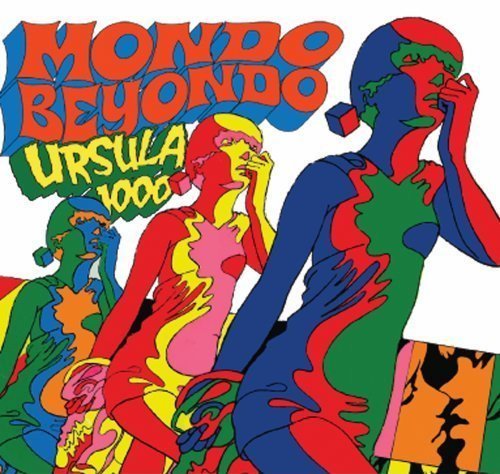 Ursula 1000 - Mondo Beyondo (2011)