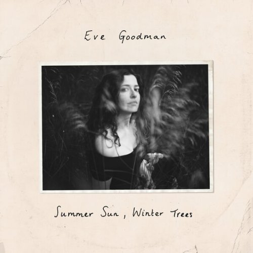 Eve Goodman - Summer Sun, Winter Trees (2024) [Hi-Res]