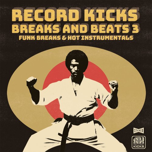 VA - Record Kicks Breaks & Beats 3 (2024)