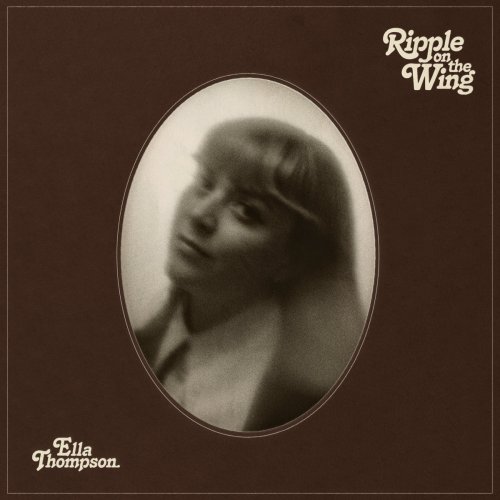 Ella Thompson - Ripple On The Wing (2024) [Hi-Res]